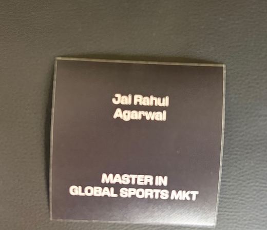 Seat card reading Jai Rahul Agarwal, Master in Global Sports MKT